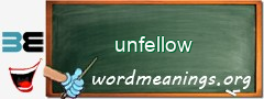 WordMeaning blackboard for unfellow